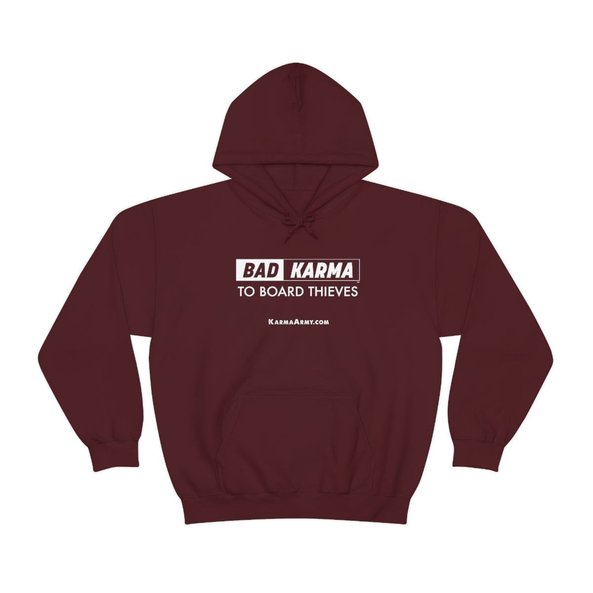 BAD KARMA TO BOARD THIEVES Unisex Heavy Blend™ Hooded Sweatshirt