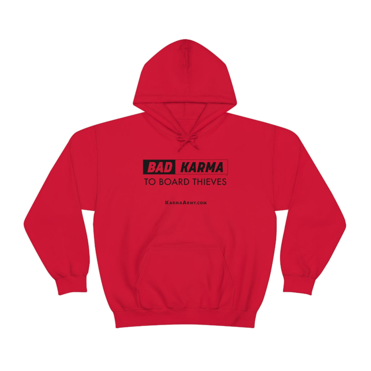 BAD KARMA TO BOARD THIEVES Unisex Heavy Blend™ Hooded Sweatshirt