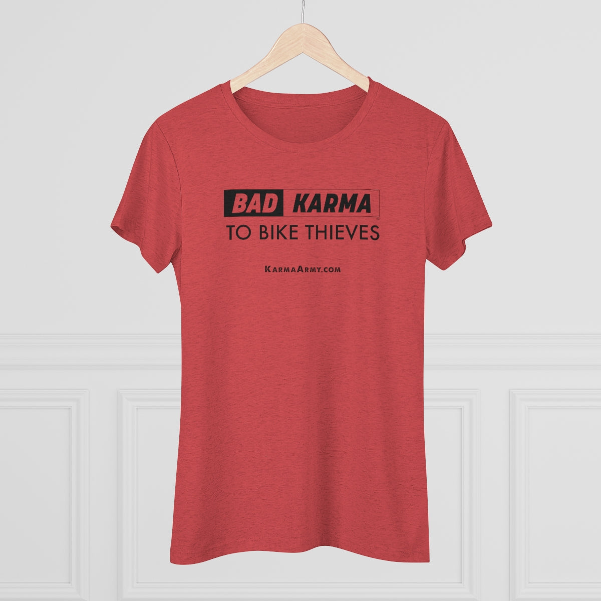 BAD KARMA TO BIKE THIEVES Women's Triblend Tee