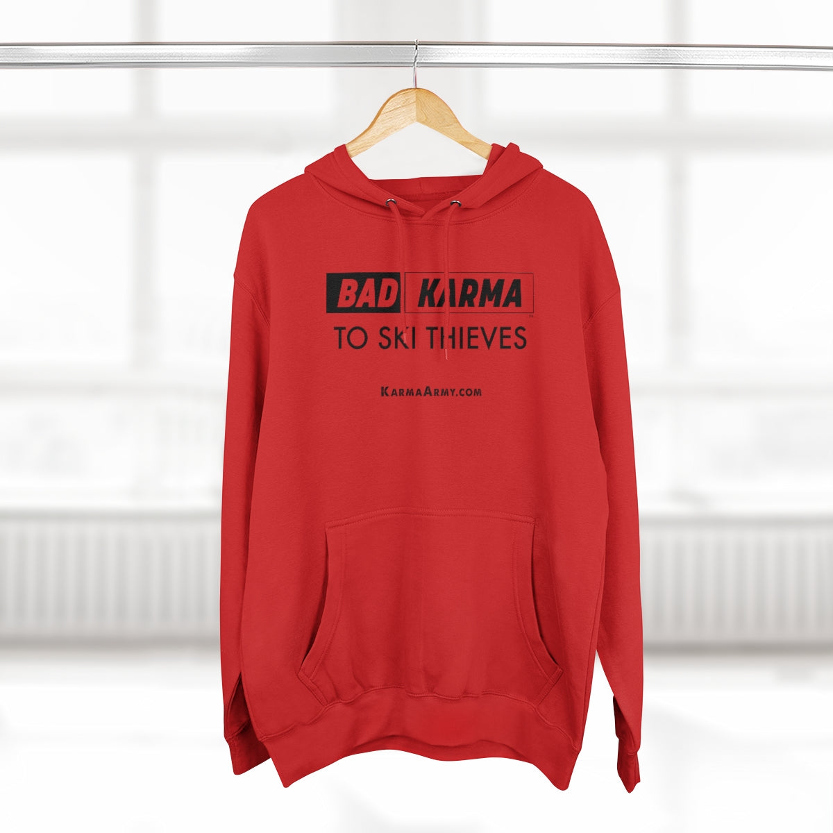 BAD KARMA To Ski Thieves Unisex Premium Pullover Hoodie