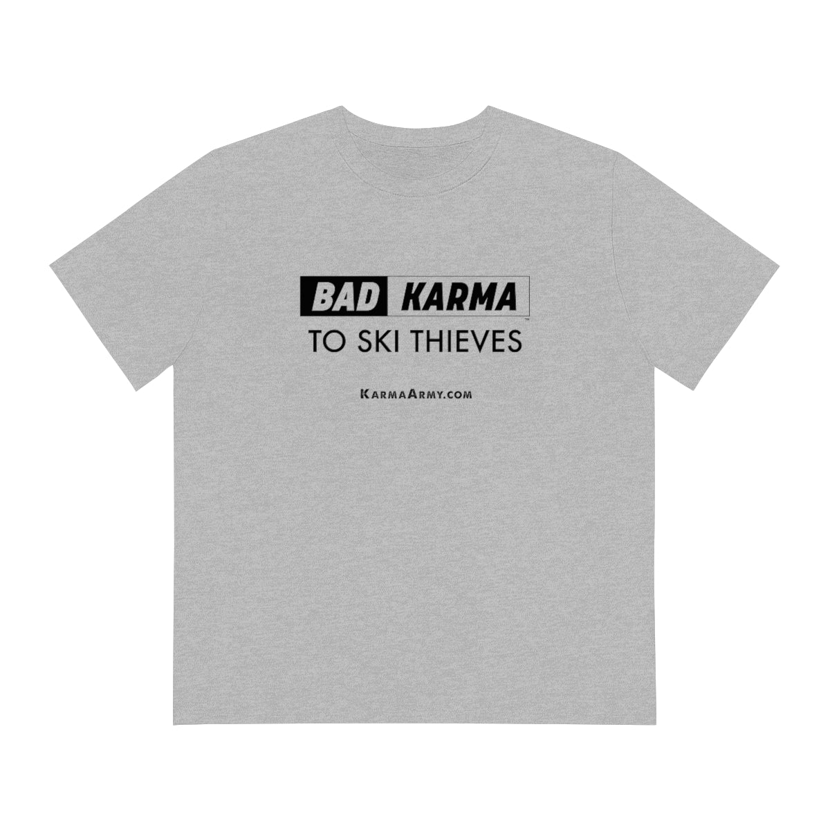 BAD KARMA TO SKI THIEVES Men's Organic Sparker T-shirt