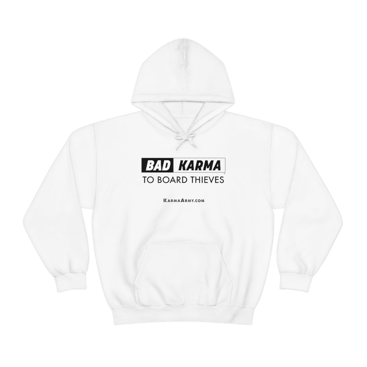 BAD KARMA TO BOARD THIEVES Unisex Heavy Blend™ Hooded Sweatshirt