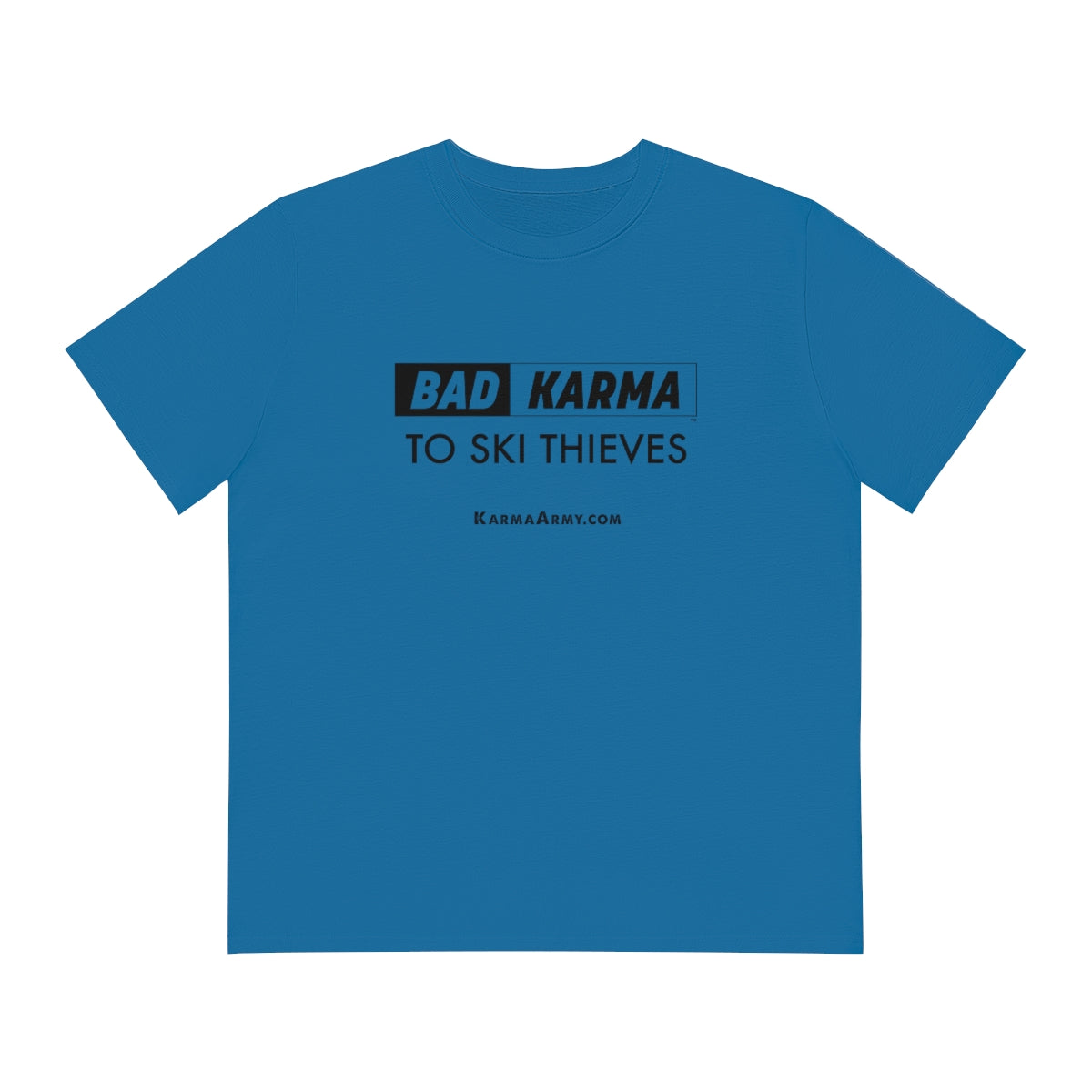 BAD KARMA TO SKI THIEVES Men's Organic Sparker T-shirt
